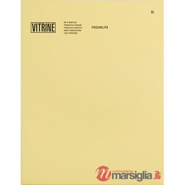Vitrine. Possibilità. Ediz. multilingue. Vol. 6