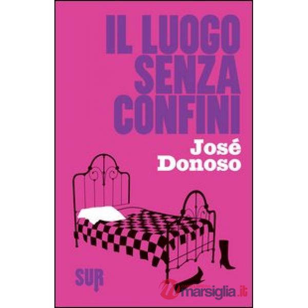 Luogo senza confini (Il)