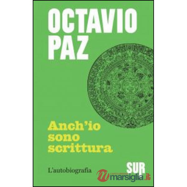 Anch'io sono scrittura. L'autobiografia
