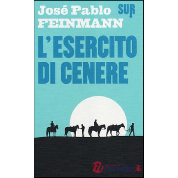 Esercito di cenere (L')