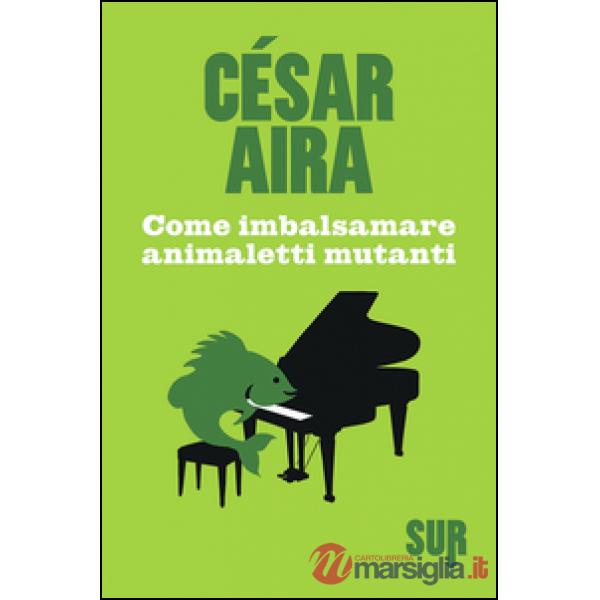 Come imbalsamare animaletti mutanti