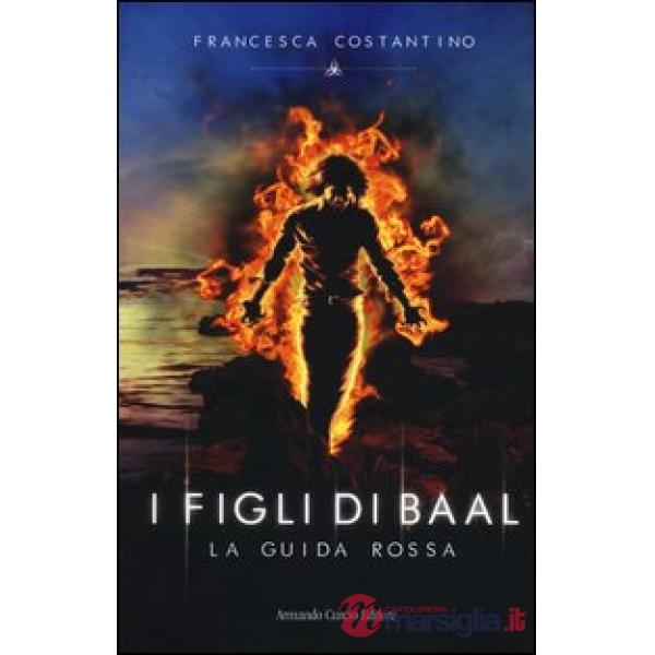Guida rossa. I figli di Baal (La)