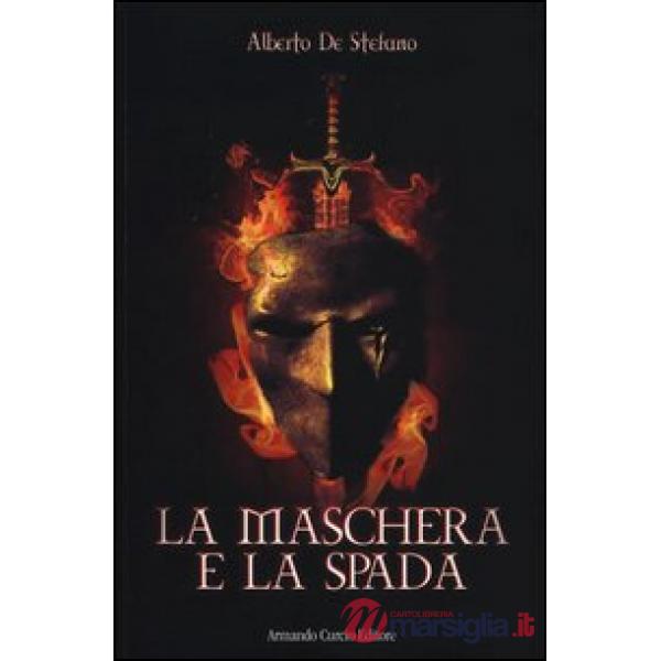 Maschera e la spada (La)