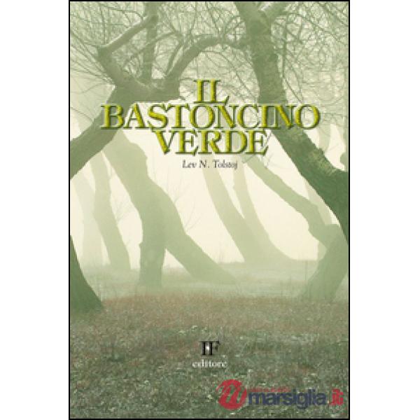 Bastoncino verde (Il)