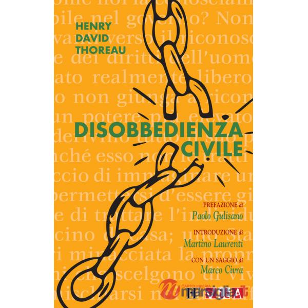 Disobbedienza civile. Da dove ripartire dopo due anni di isolamento