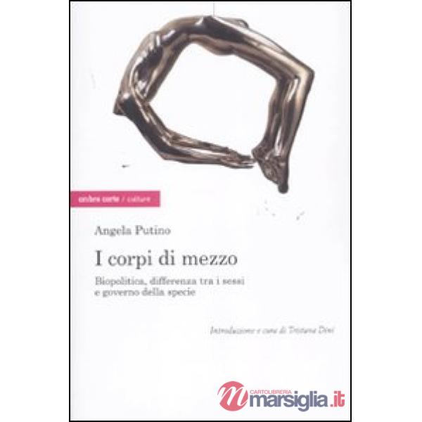 Corpi di mezzo. Biopolitica, differenza tra i sessi e governo della specie (I)