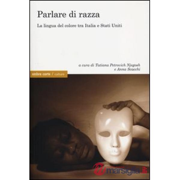 Parlare di razza tra Italia e Stati Uniti