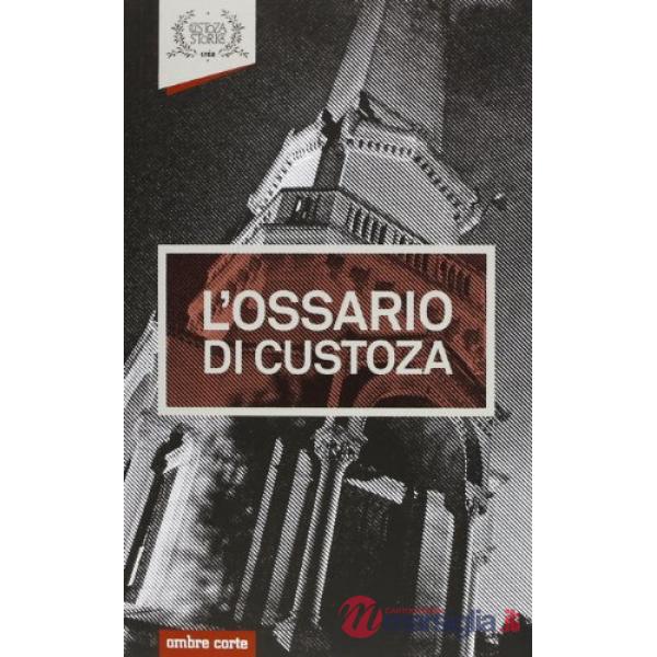 Ossario di Custoza (L')