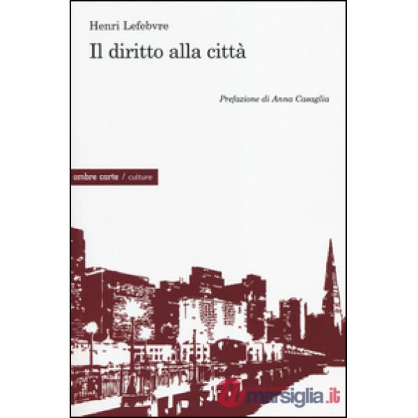Diritto alla città (Il)