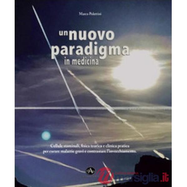 Nuovo paradigma in medicina (Un)