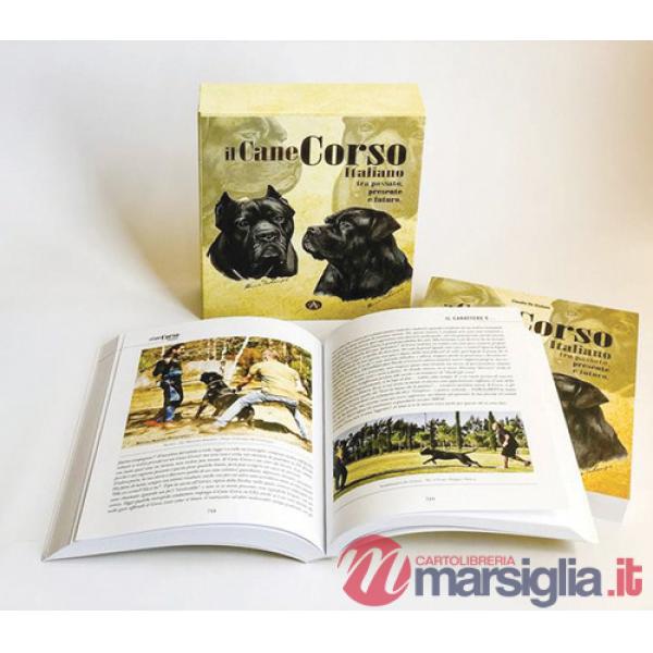 Cane Corso italiano. Tra passato, presente e futuro (Il)