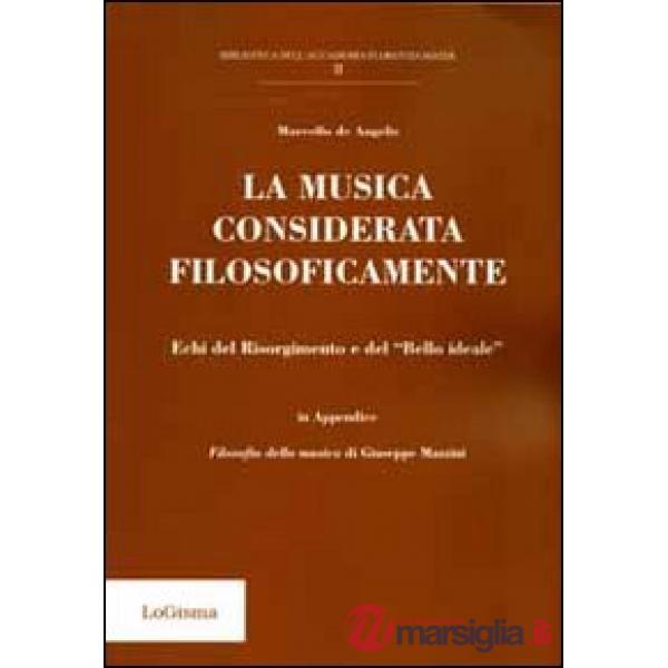 La musica considerata filosoficamente. Echi del Risorgimento e del «bello ideale»