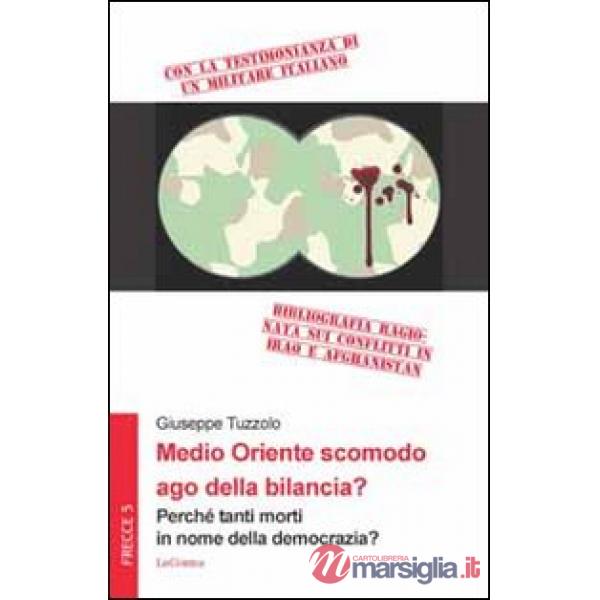 Medio Oriente scomodo ago della bilancia? Perché tanti morti in nome della democrazia?
