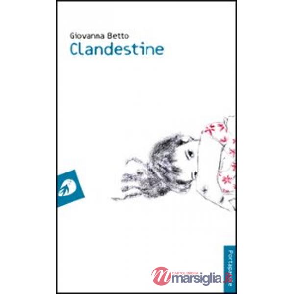 Clandestine. Ediz. francese