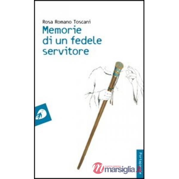 Memorie di un fedele servitore