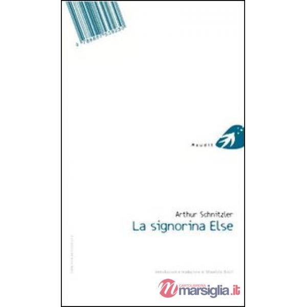 Signorina Else. Ediz. italiana e tedesca (La)