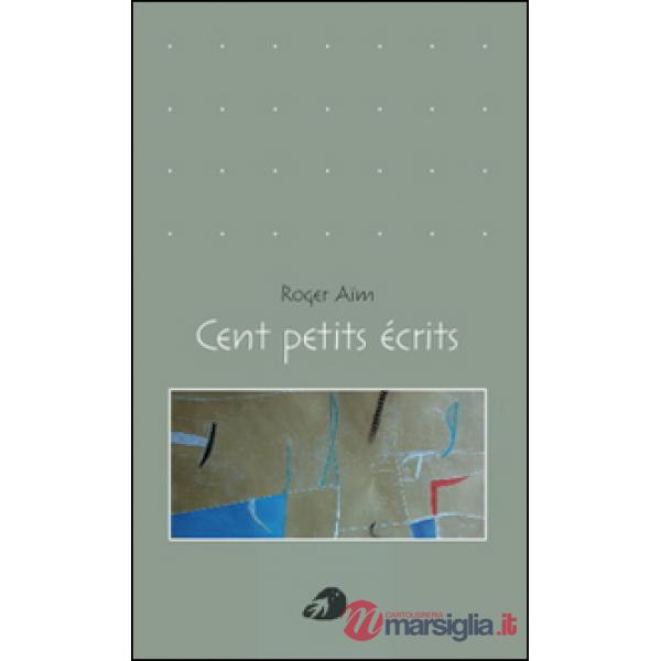 Cent petits écrits