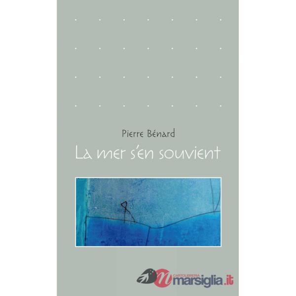 Mer s'en souvient (La)