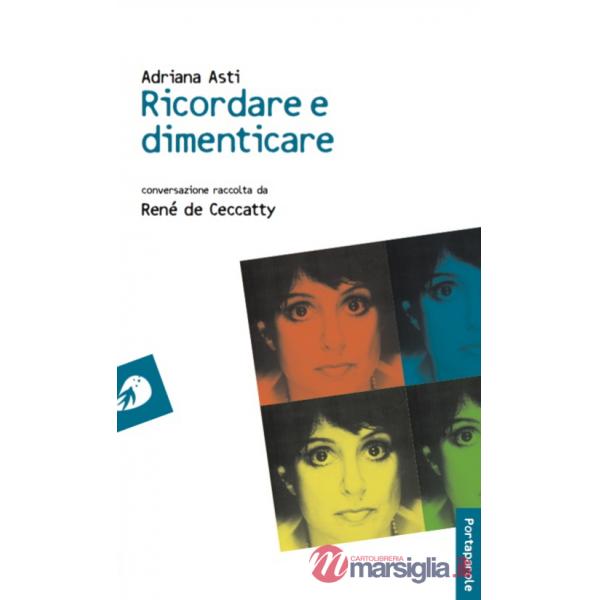 Ricordare e dimenticare