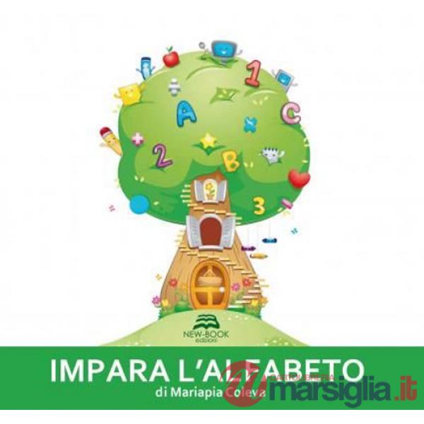 Impara l'alfabeto. Ediz. illustrata