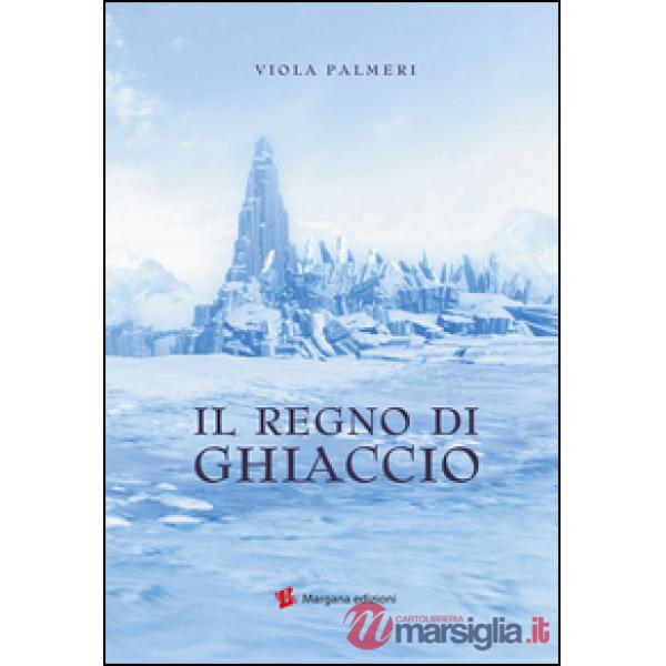 Regno di ghiaccio (Il)