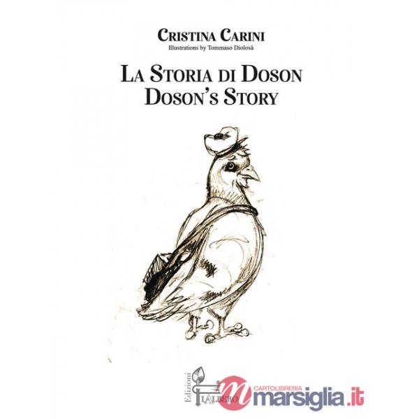 Storia di Doson-Doson's story. Ediz. bilingue (La)