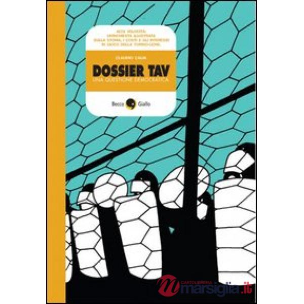 Dossier TAV. Una questione democratica