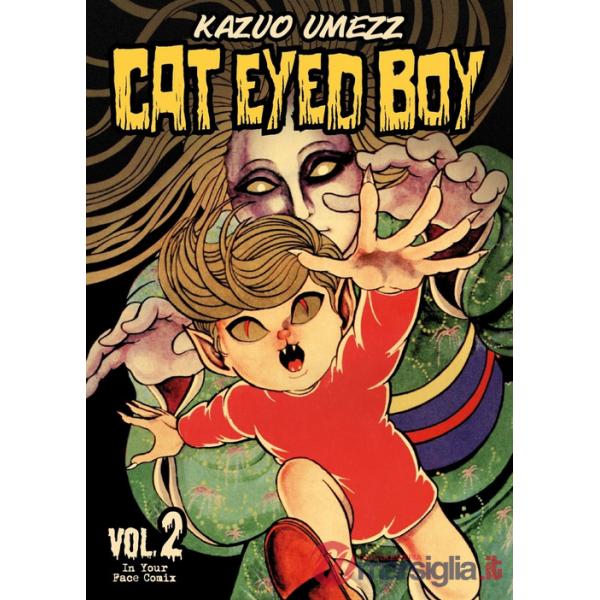 Cat eyed boy. Vol. 2