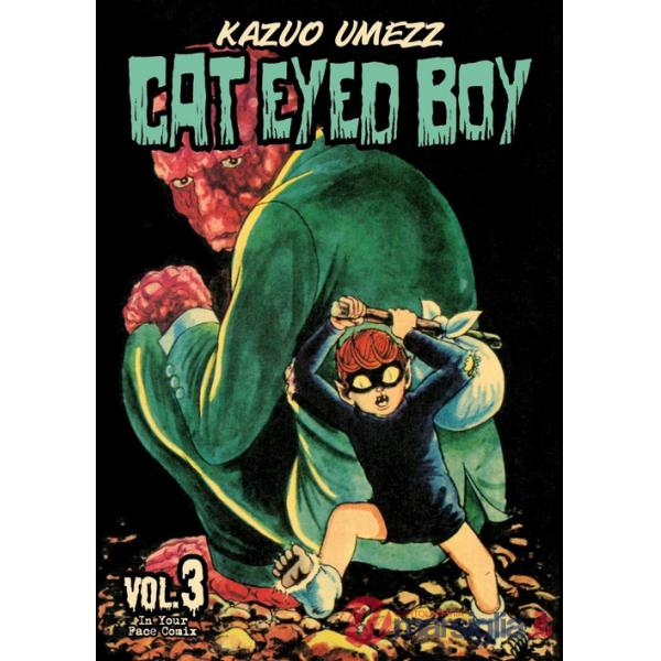 Cat eyed boy. Vol. 3
