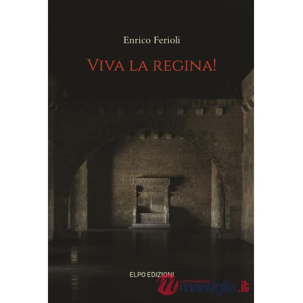 Viva la regina!