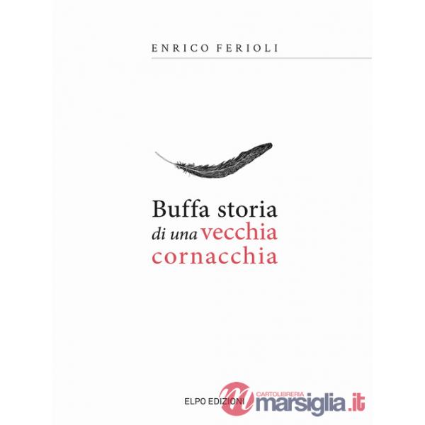 Buffa storia di una vecchia cornacchia