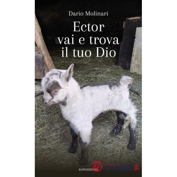 Ector vai e trova il tuo Dio