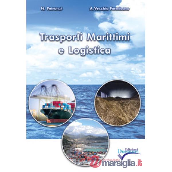 TRASPORTI MARITTIMI E LOGISTICA