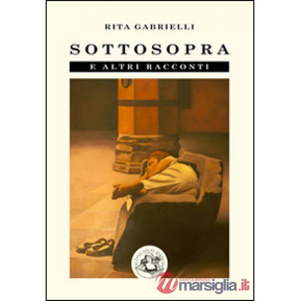Sottosopra e altri racconti