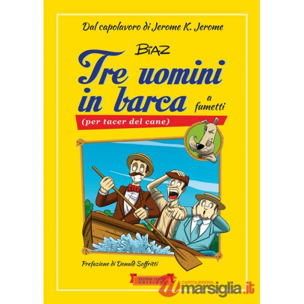 Tre uomini in barca a fumetti (per tacer del cane)