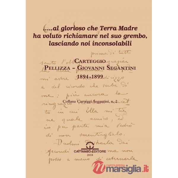 Carteggio Pellizza, Giovanni Segantini (1894-1899)