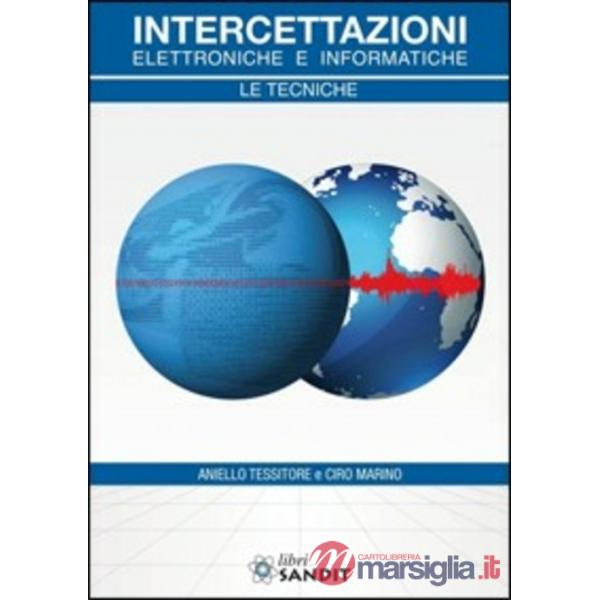 Intercettazioni elettroniche e informatiche
