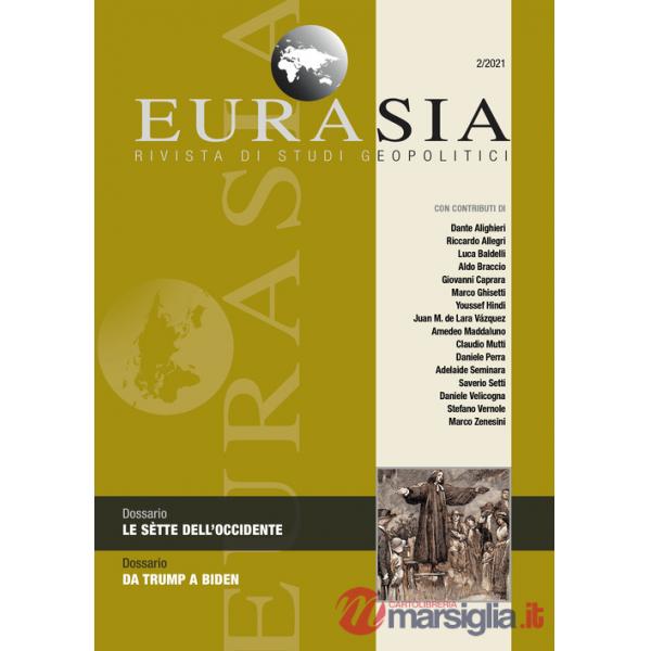 Eurasia. Rivista di studi geopolitici (2021). Vol. 2: Le sette dell'Occidente