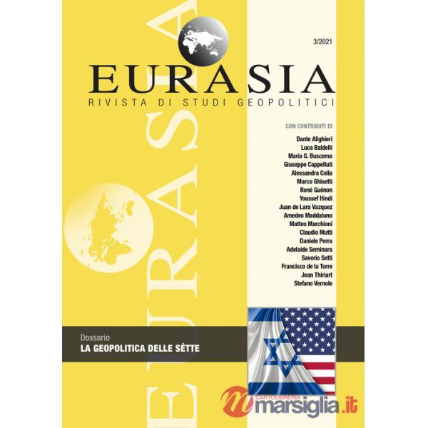 Eurasia. Rivista di studi geopolitici (2021). Vol. 3: La geopolitica delle sètte