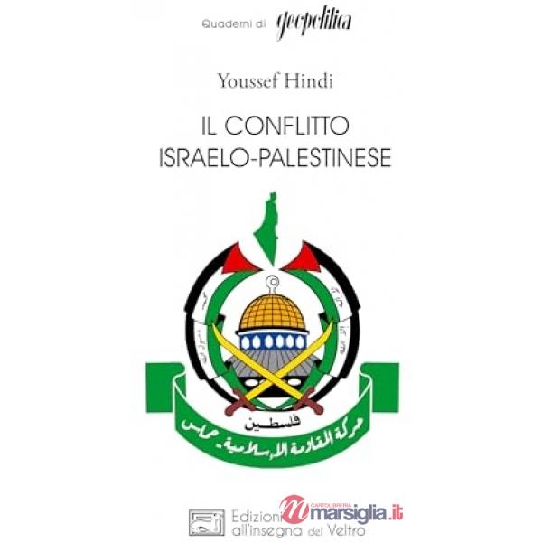 Conflitto israelo-palestinese (Il)