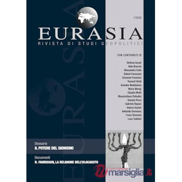 Eurasia. Rivista di studi geopolitici (2026). Vol. 1: Il potere del sionismo