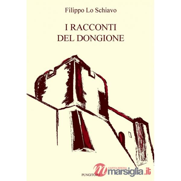 Racconti del Dongione (I)