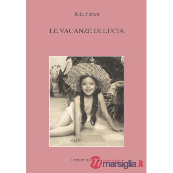 Vacanze di Lucia (Le)