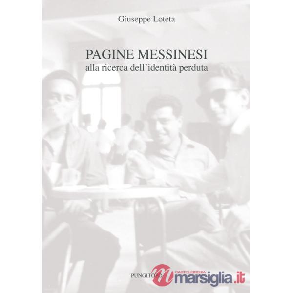 Pagine messinesi. Alla ricerca dell'identità perduta