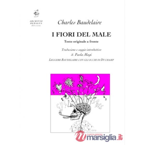 Fiori del male. Testo francese a fronte. Ediz. bilingue (I)