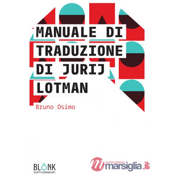 Manuale di traduzione di Jurij Lotman
