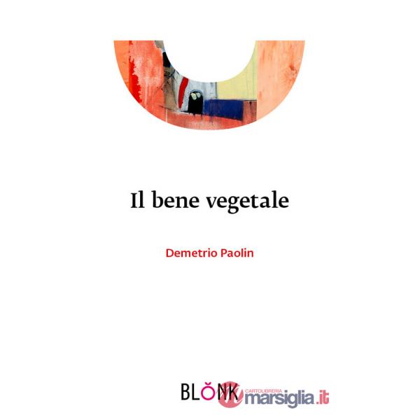 Bene vegetale (Il)