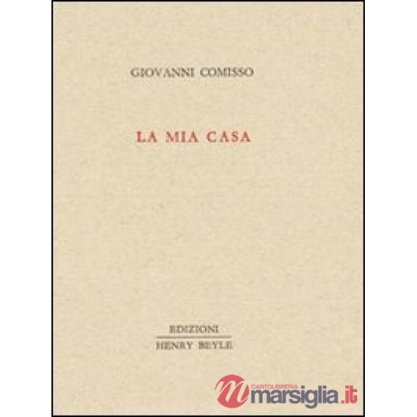 Mia casa (La)