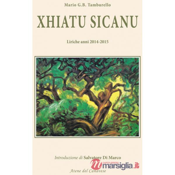 Xhiatu Sicanu. Liriche anni 2014-2015