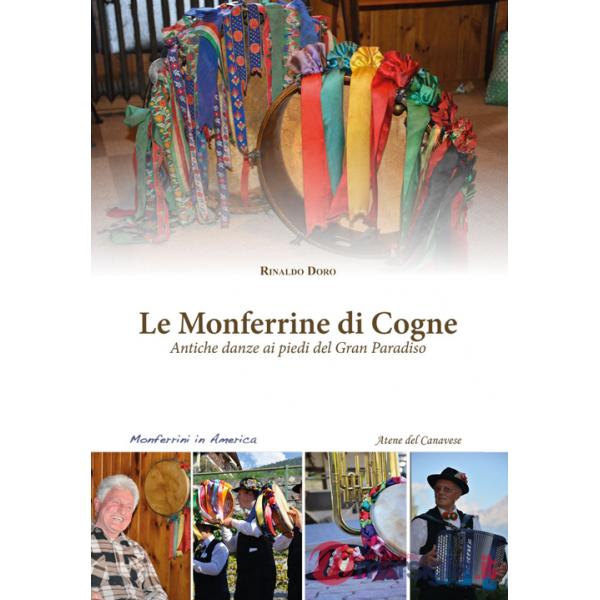 Monferrine di Cogne. Antiche danze ai piedi del Gran Paradiso. Con CD Audio (Le)